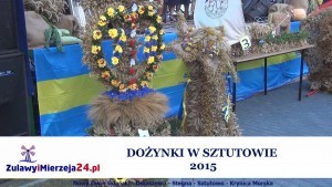 DOŻYNKI GMINNE W SZTUTOWIE - 05.09.2015