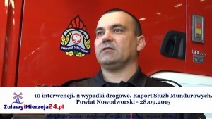 10 interwencji. 2 wypadki drogowe. Raport Służb Mundurowych. Powiat Nowodworski - 28.09.2015