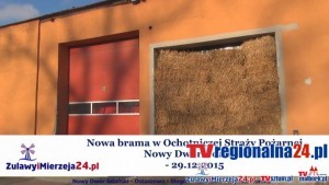 Nowa brama w Ochotniczej Straży Pożarnej Nowy Dwór Gdański - 29.12.2015