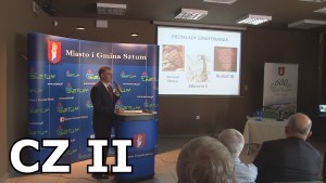 Konferencja Popularnonaukowa „600- lecie miasta i Parafii Świętej Anny w Sztumie” - 03.06.2016