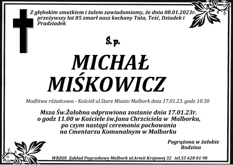 Zmarł Michał Miśkowicz. Żył 85 lat.