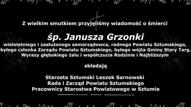 Kondolencje Starosty Sztumskiego, Rady i Zarządu Powiatu Sztumskiego…