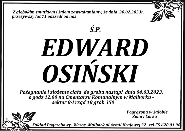 Zmarł Edward Osiński. Żył 71 lat.