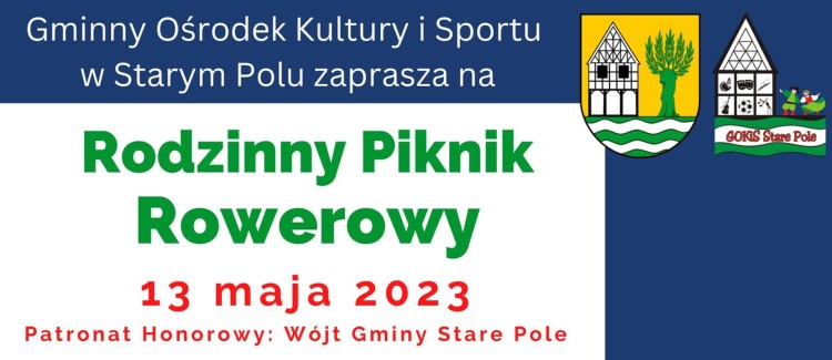 Stare Pole. W maju odbędzie się Rodzinny Piknik Rowerowy. Szczegóły na plakacie.