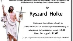 Zmarł Ryszard Holke. Żył 68 lat.