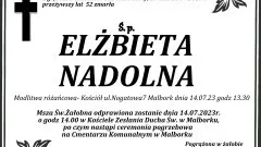 Zmarła Elżbieta Nadolna. Żyła 52 lata.