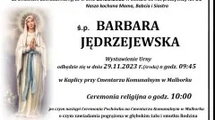 Zmarła Barbara Jędrzejewska. Miała 65 lat.