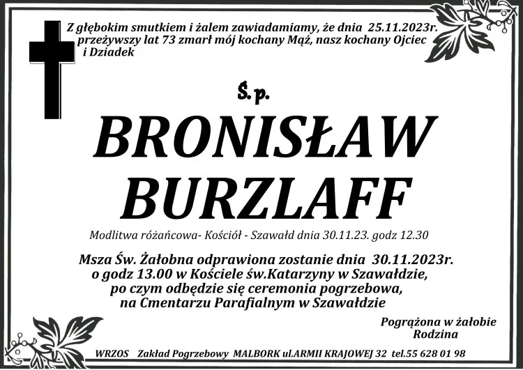 Zmarł Bronisław Burzlaff. Żył 73 lata.