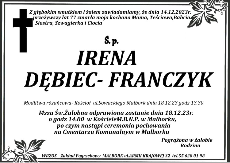 Zmarła Irena Dębiec - Franczyk. Żyła 77 lat.