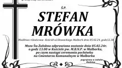 Odszedł Stefan Mrówka. Żył 86 lat.