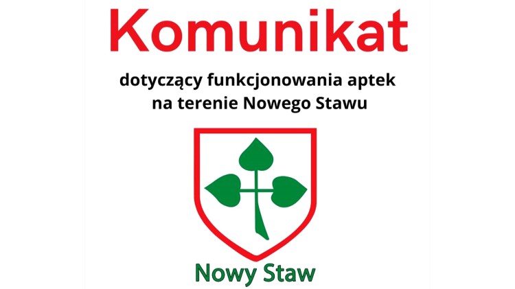 Komunikat Burmistrza Nowego Stawu w sprawie funkcjonowania aptek.