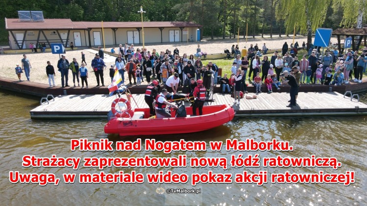 Piknik nad Nogatem w Malborku. Strażacy zaprezentowali nową łódź…
