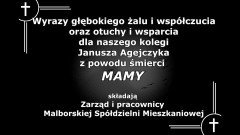 Kondolencje Zarządu i pracowników Malborskiej Spółdzielni Mieszkaniowej.