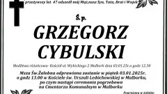 Zmarł Grzegorz Cybulski. Żył 47 lat.