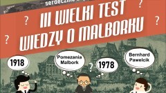 Sprawdź, ile wiesz o Malborku - III Wielki Test Wiedzy już 25 kwietnia.