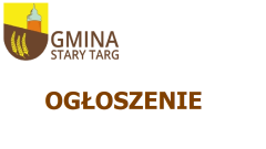 Ogłoszenie Wójta Gminy Stary Targ o wykazach nieruchomości do sprzedaży i najmu - 03.06.2025