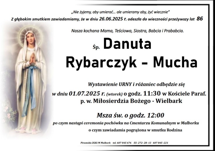 Zmarła Danuta Rybarczyk - Mucha. Miała 86 lat.