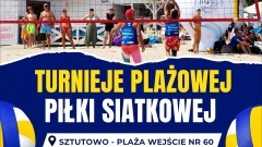 Sport, słońce i siatkówka – Gmina Sztutowo zaprasza na plażowy turniej.