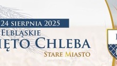 Elbląg gotowy na XIX Święto Chleba – pięć dni smaku, muzyki i widowisk.