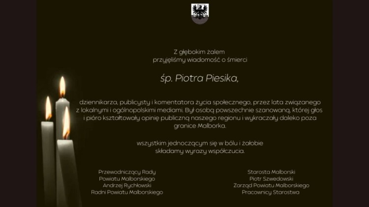Kondolencje Starosty i Zarządu Powiatu Malborskiego, Przewodniczącego Rady Powiatu, Radnych i Pracowników Starostwa.
