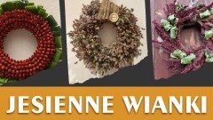 Jesienne warsztaty tworzenia wianków w Muzeum Miasta Malborka.
