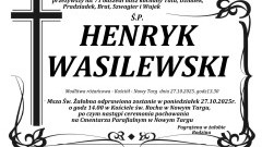 Zmarł Henryk Wasilewski. Miał 71 lat.