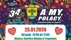 Gmina Malbork zaprasza na 34. Finał WOŚP – wspólnie wspieramy gastroenterologię dziecięcą.