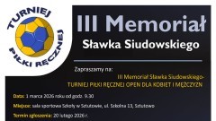 W marcu III Memoriał Sławka Siudowskiego w Sztutowie – turniej piłki ręcznej.
