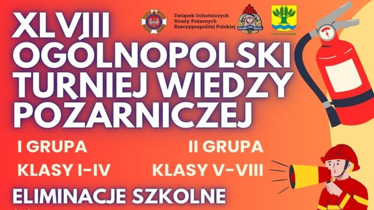 Rusza XLVIII Ogólnopolski Turniej Wiedzy Pożarniczej - czas na szkolne eliminacje.
