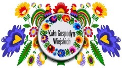 W czerwcu Turniej Kół Gospodyń Wiejskich w Sztutowie. Święto tradycji, smaków i regionalnej kultury.