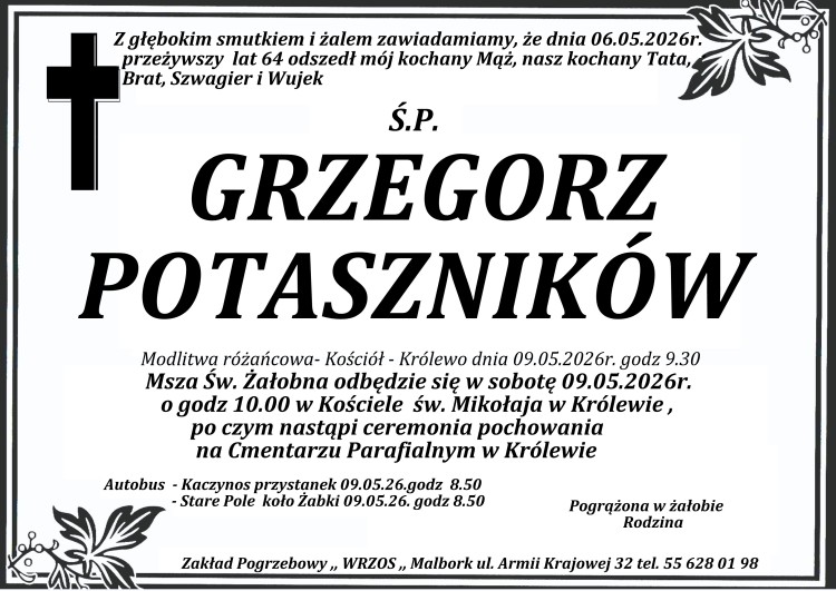 Zmarł Grzegorz Potaszników. Miał 64 lata.
