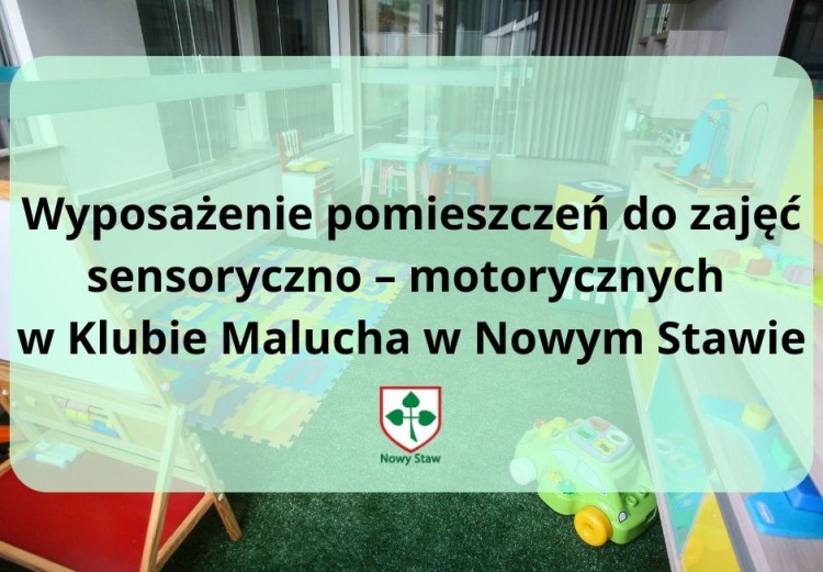 Nowy Staw z dofinansowaniem na salę sensoryczną dla najmłodszych.