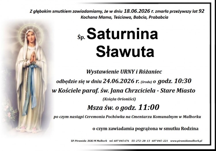 Zmarła Saturnina Sławuta. Żyła 92 lata.