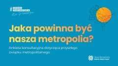 Pomorska Metropolia już działa. Ponad 1,5 mln mieszkańców może zdecydować o jej przyszłości - wypełnij ankietę