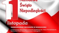 Burmistrz Dzierzgonia Elżbieta Domańska zaprasza mieszkańców na obchody święta  11 listopada (piątek) - Harmonogram uroczystości 