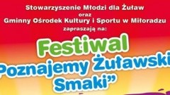 Gmina Miłoradz: Festiwal "Poznajemy Żuławskie Smaki". 