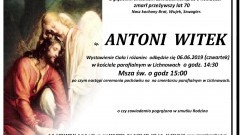 Zmarł Antoni Witek. Żył 70 lat.