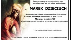 Zmarł Marek Dzieciuch. Żył 69 lat.