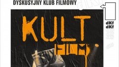 Sztum: "KULT.FILM" w Dyskusyjnym Klubie Filmowym