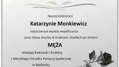 Koleżanki i Koledzy z Miejskiego Ośrodka Pomocy Społecznej w Malborku składają kondolencje 