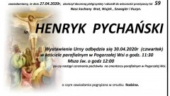 Zmarł Henryk Pychański. Żył 59 lat.