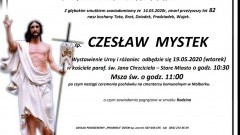 Zmarł Czesław Mystek. Żył 82 lata.