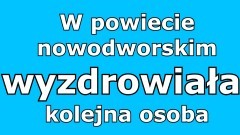 Z ostatniej chwili. Sanepid potwierdził kolejnego ozdrowieńca z powiatu&#8230;