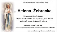 Zmarła Helena Żebracka. Żyła 70 lat.