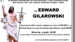 Zmarł Edward Gilarowski. Żył 94 lata.