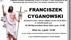 Zmarł Franciszek Cyganowski. Żył 69 lat.