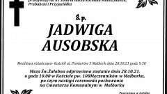 Zmarła Jadwiga Ausobska. Żyła 81 lat.