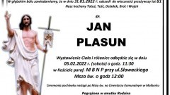 Zmarł Jan Plasun. Żył 81 lat.