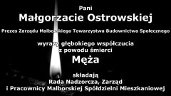 Kondolencje Rady Nadzorczej, Zarządu i Pracowników Malborskiej Spółdzielni Mieszkaniowej.