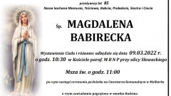 Zmarła Magdalena Babirecka. Żyła 85 lat.